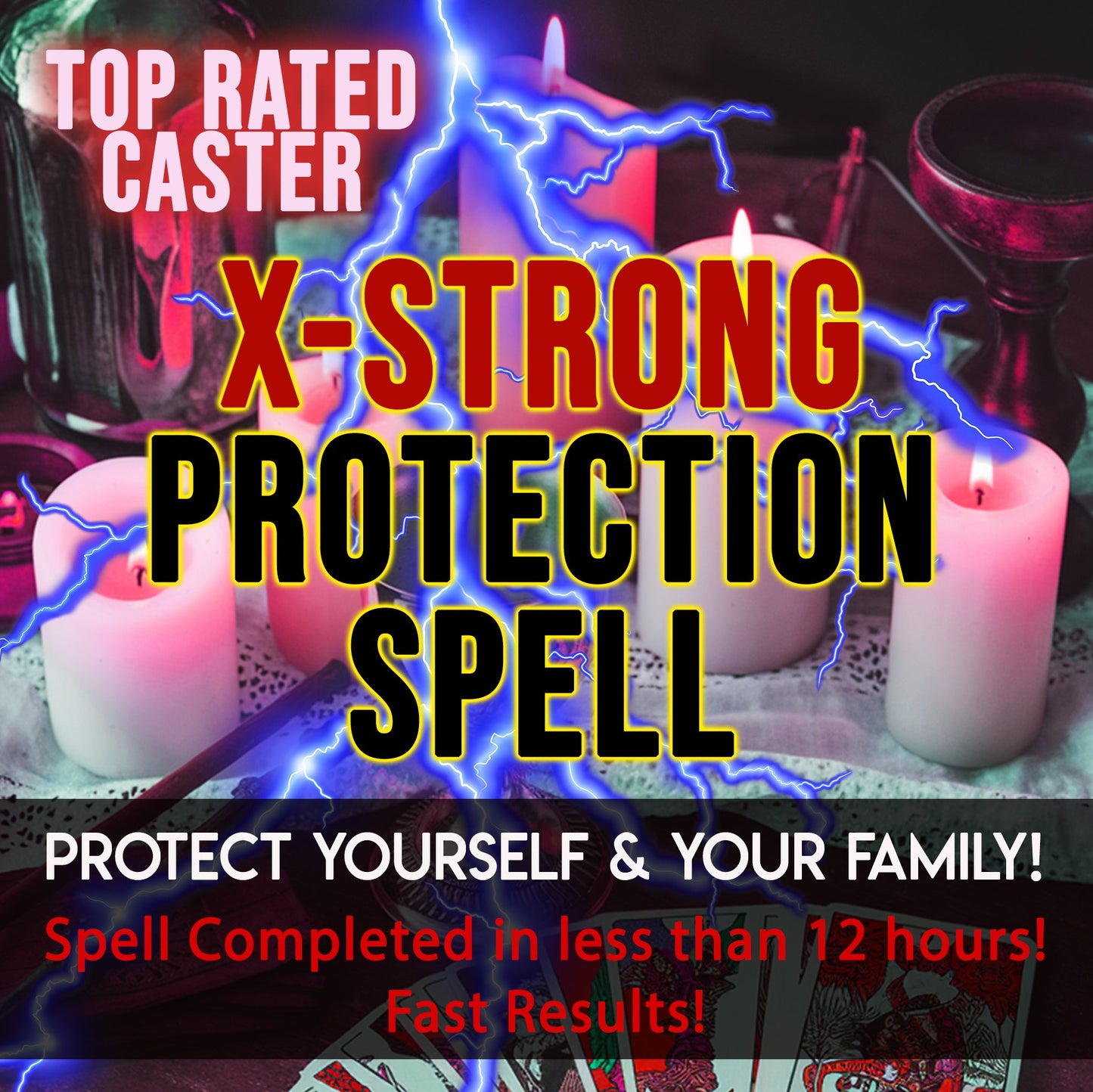 Advertisement for an 'X-Strong Protection Spell' with candles and mystical elements.