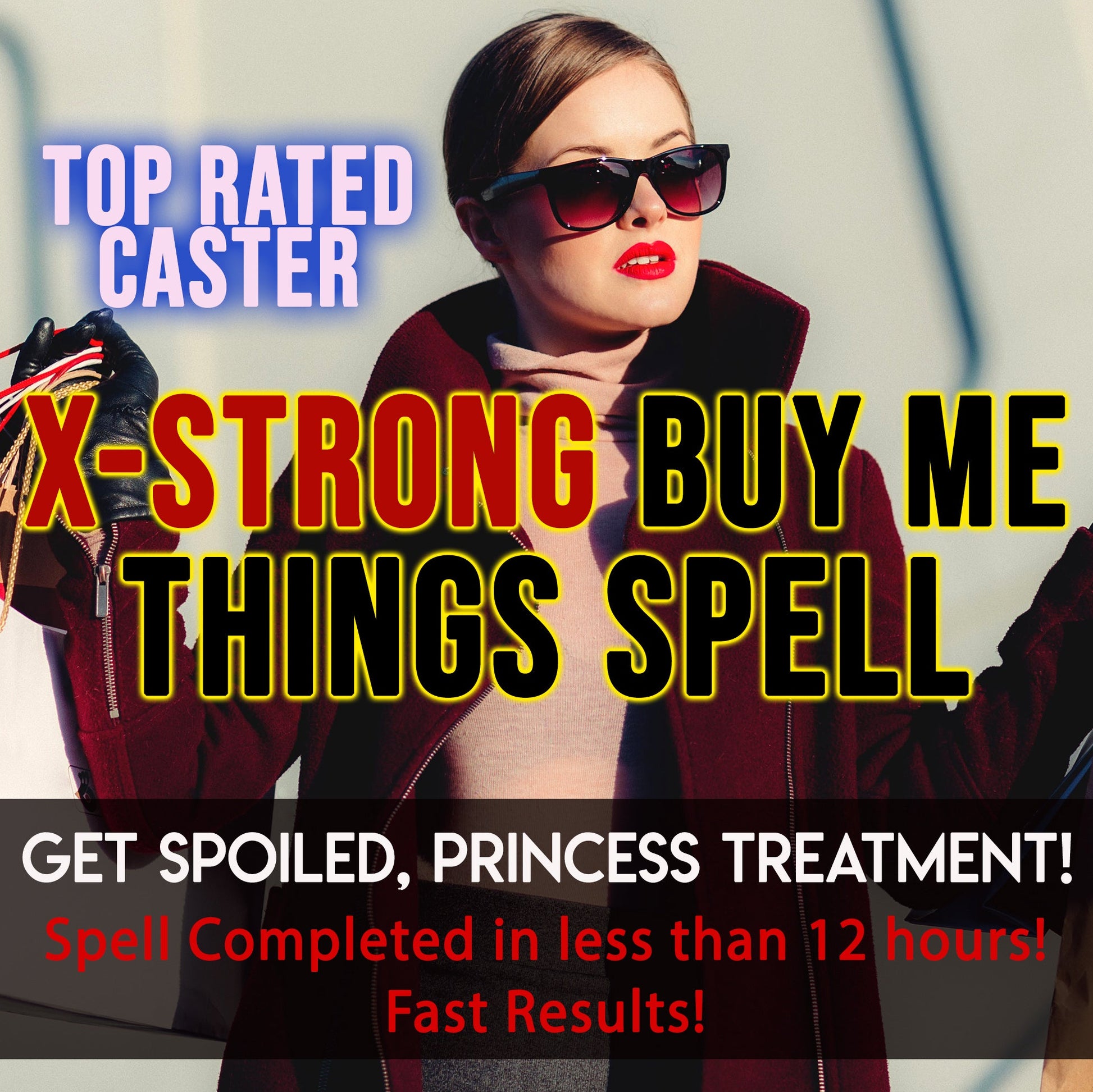 Woman with shopping bags and text about a 'X-Strong Buy Me Things Spell' from a top-rated caster.