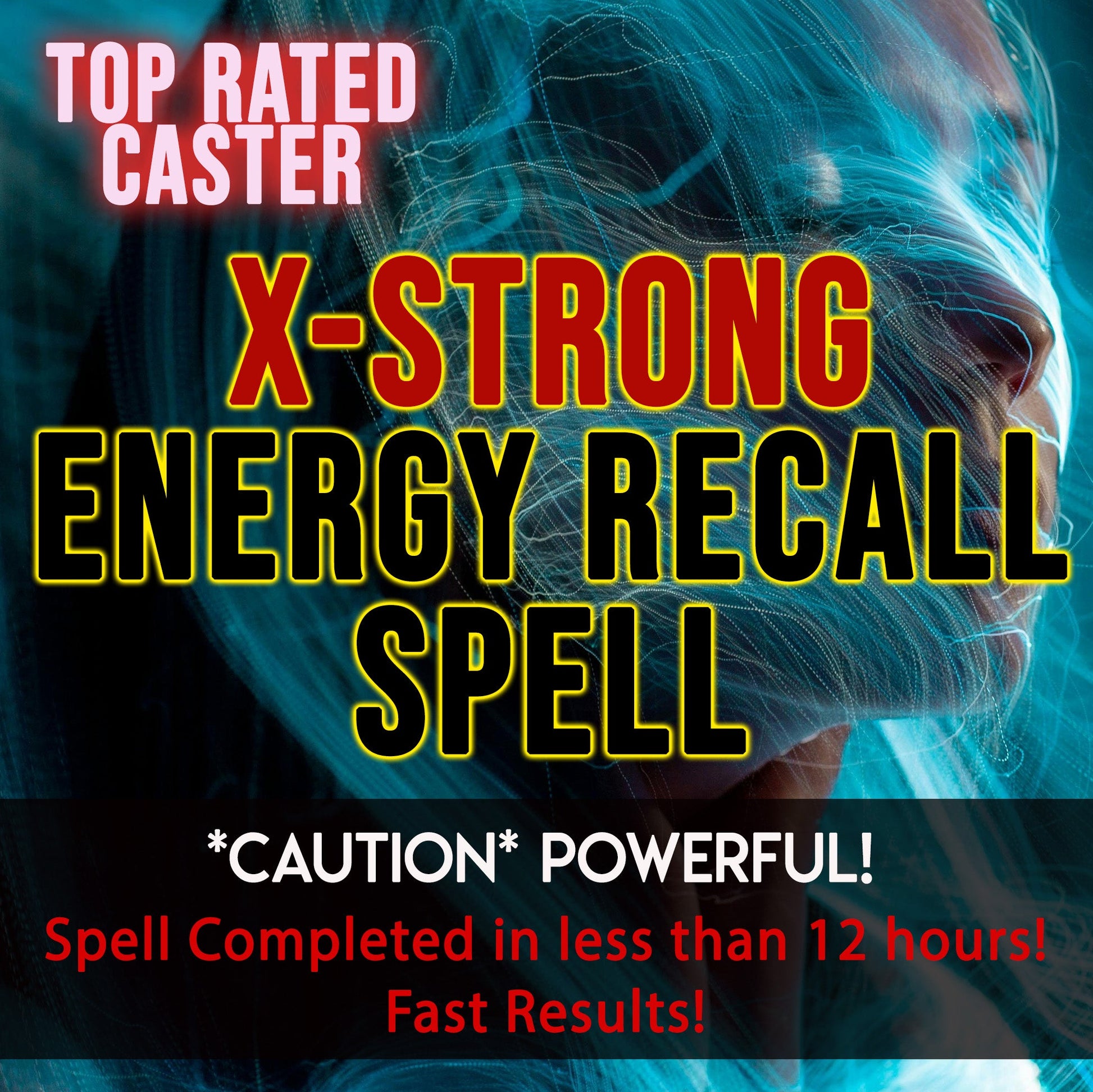 Advertisement for an 'X-Strong Energy Recall Spell' with a mystical background.