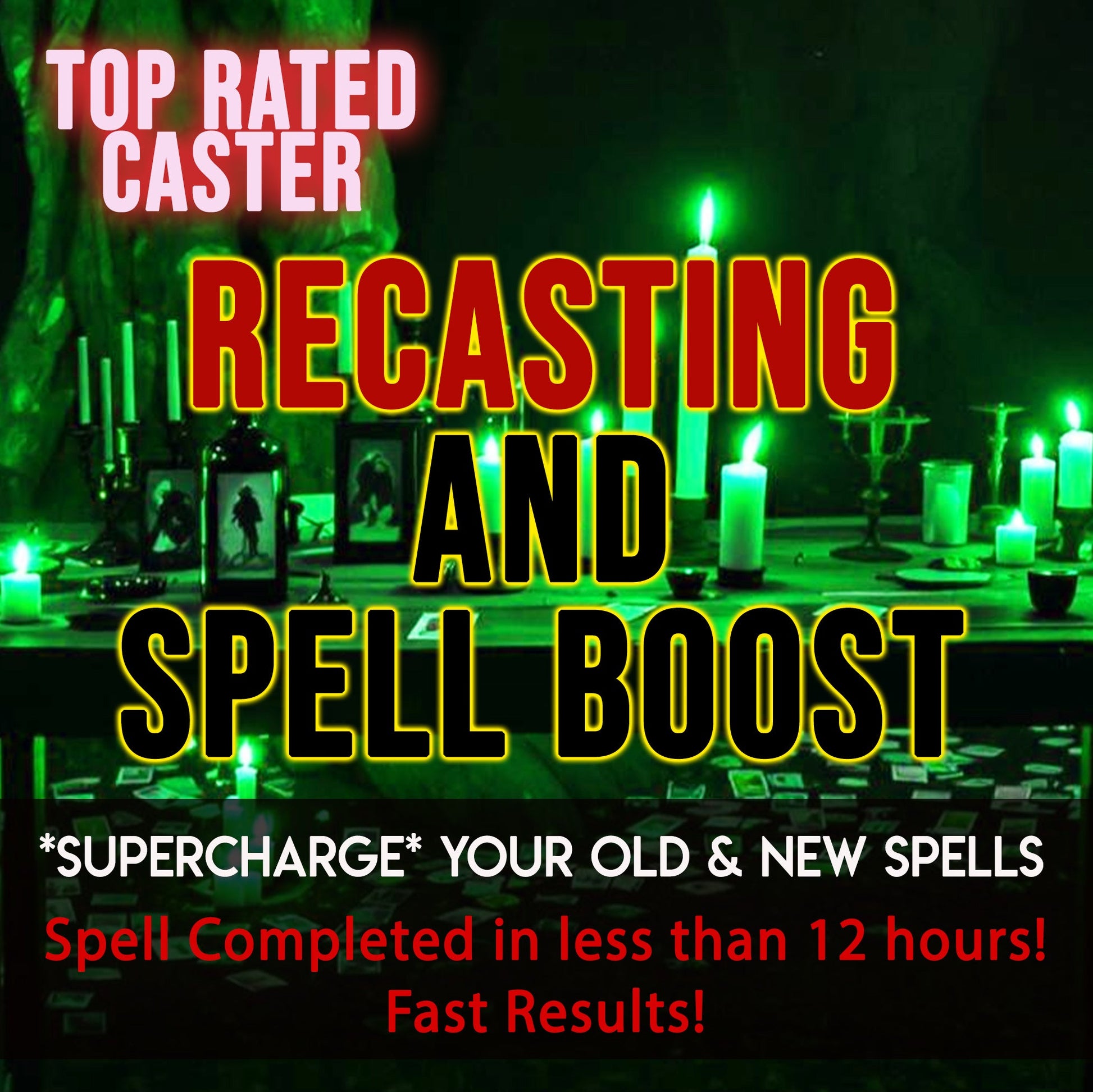 Magical spellcasting setup with candles and text about recasting and spell boost services.
