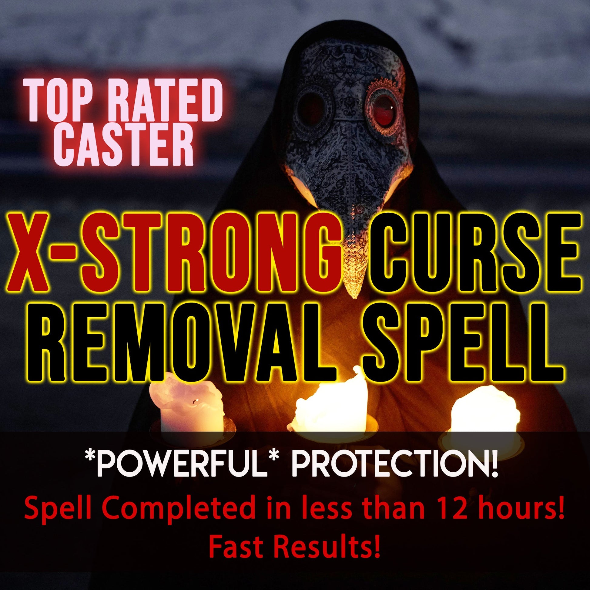 Person wearing a hooded outfit with glowing eyes, surrounded by text advertising an 'X-Strong Curse Removal Spell'.