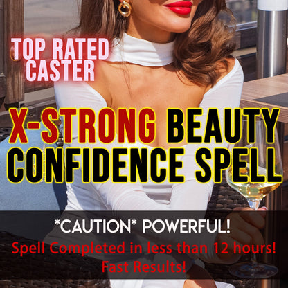 Promotional image for a 'X-Strong Beauty Confidence Spell' with text overlay and a blurred background.