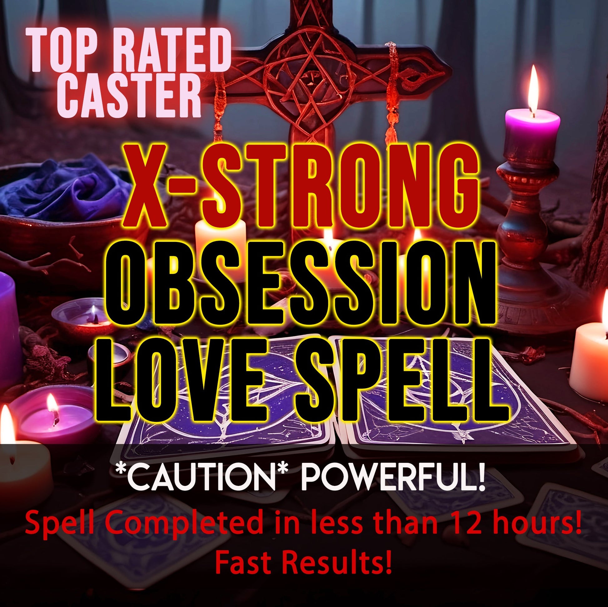 Magical spellcasting scene with candles and tarot cards, promoting a 'X-Strong Obsession Love Spell'.