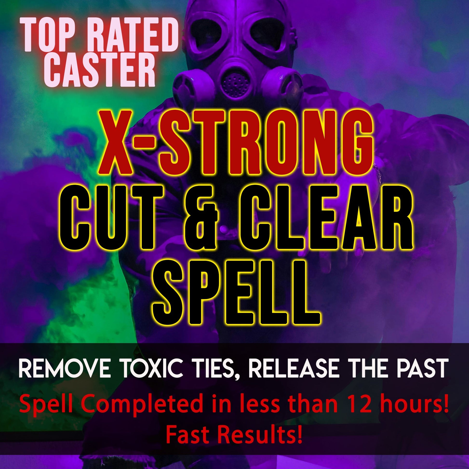 Person wearing a gas mask with promotional text for an 'X-Strong Cut & Clear Spell' on a colorful background.