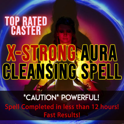 Advertisement for an 'X-Strong Aura Cleansing Spell' with a silhouette of a person and colorful aura effects.