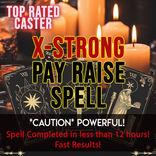 Magical spell casting scene with candles and tarot cards, featuring text about a 'X-Strong Pay Raise Spell'.