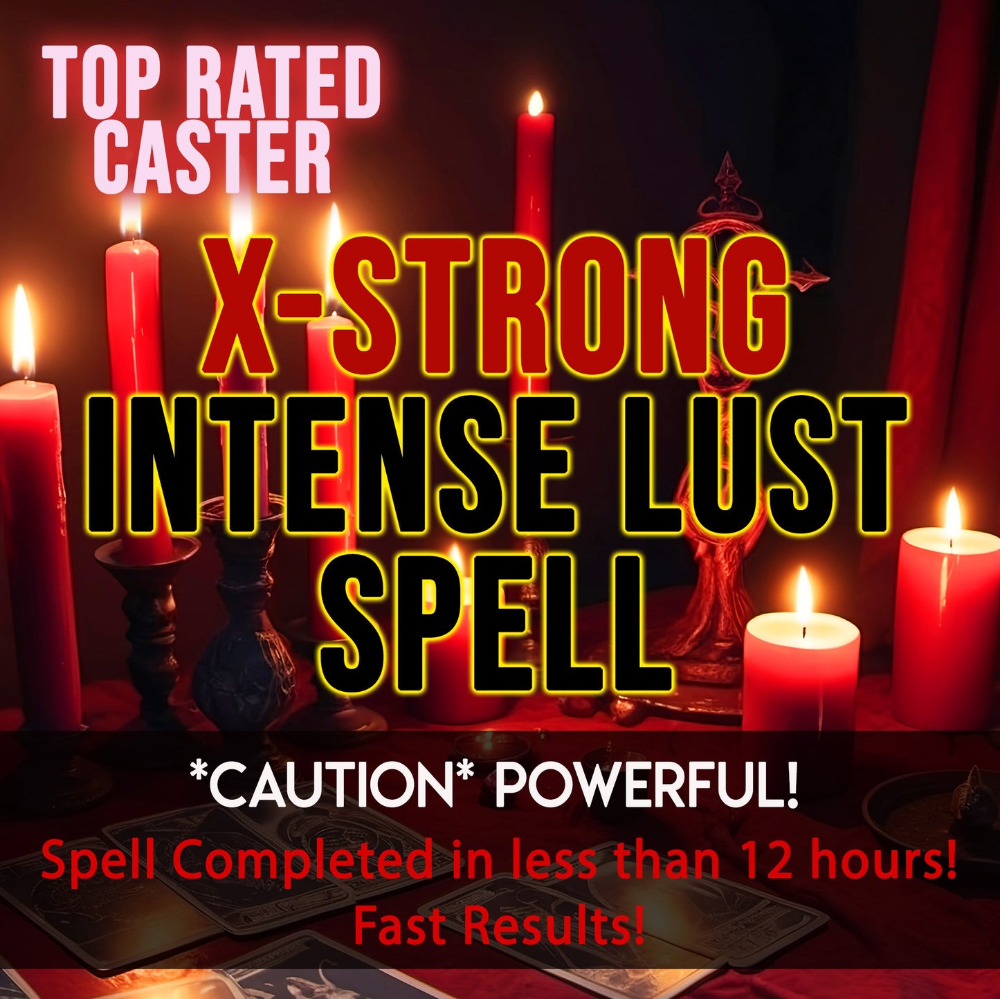 Promotional image for a 'X-Strong Intense Lust Spell' with lit candles and text on a dark background.