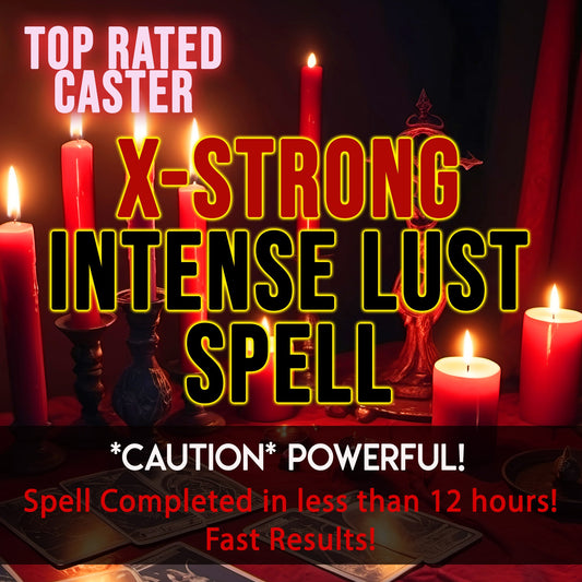 Promotional image for a 'X-Strong Intense Lust Spell' with lit candles and text on a dark background.
